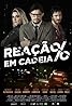 Reação em Cadeia (2021) Poster