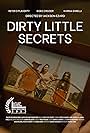 Peter Flaherty, Karina Sorelli, and Koko Crozier in Dirty Little Secrets