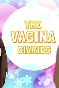 The Vagina Diaries (2015)