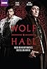 Wolf Hall (TV Mini Series 2015–2024) Poster