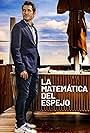 Carlos del Amor in La matemática del espejo (2021)