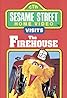 Sesame Street Home Video Visits the Firehouse (Video 1990) Poster