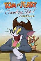 Tom and Jerry: Cowboy Up!