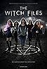 The Witch Files (2018) Poster