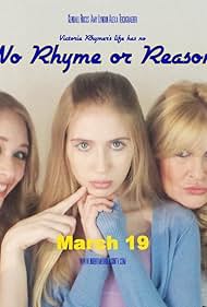 No Rhyme or Reason (2014)