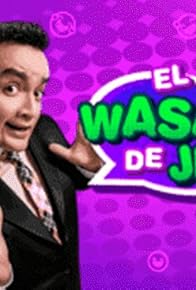 Primary photo for El Wasap de JB