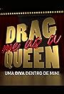 Drag Me as a Queen (2017)