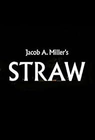 Straw (2023)