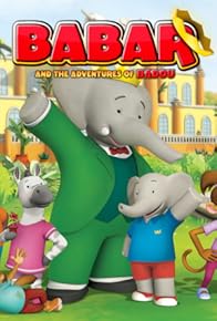 Primary photo for Babar and the Adventures of Badou