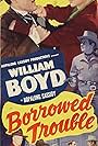 William Boyd and Andy Clyde in Borrowed Trouble (1948)