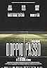 Doppio passo (2023) Poster