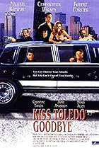 Kiss Toledo Goodbye (1999) Poster