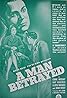 A Man Betrayed (1936) Poster