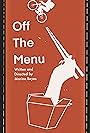 Off the Menu (2024)