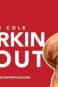 Primary photo for Deon Cole: Workin' It Out