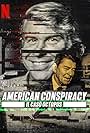 American Conspiracy: The Octopus Murders (2024)