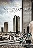 My Followers (2019) Poster