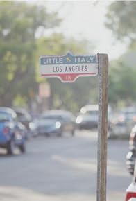 Primary photo for Little Italy, Los Angeles