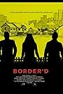 Border'd (2019)