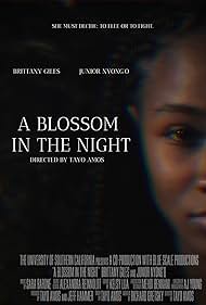 Brittany Giles in A Blossom in the Night (2020)