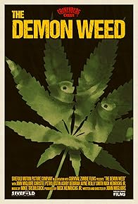 Primary photo for The Demon Weed