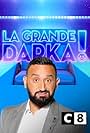 Cyril Hanouna in La Grande Darka! (2019)