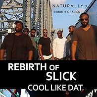 Primary photo for Rebirth of Slick: Cool Like Dat