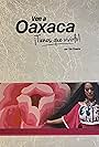 Lila Downs in Ven a Oaxaca, tienes que vivirlo (2014)