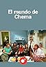 El mundo de Chema (TV Series 2006) Poster