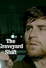 The Graveyard Shift (2010)