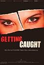 Getting Caught (2010)