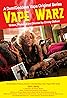 Vape Warz (TV Movie 2017) Poster