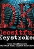 Deceitful Keystrokes (TV Series 2018– ) Poster