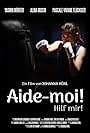 Aide-moi! Hilf mir! (2017)