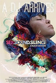 Primary photo for Sex.Sound.Silence