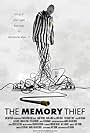 The Memory Thief (2007)