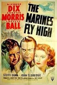 Lucille Ball, Richard Dix, and Chester Morris in The Marines Fly High (1940)