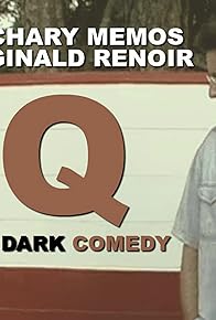 Primary photo for Q: A Dark Comedy