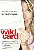 Wild Card (TV Series 2003–2005) Poster