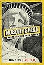 Nobody Speak: le complicazioni della libertà di stampa (2017)