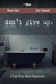 Primary photo for Don't Give Up