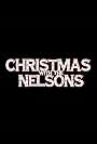 Christmas with the Nelsons (2023)