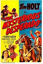 The Mysterious Desperado