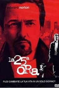 Edward Norton in La 25ª ora (2002)