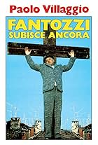 Fantozzi subisce ancora