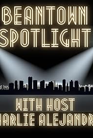 The Beantown Spotlight talk show (2022)