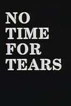 No Time for Tears