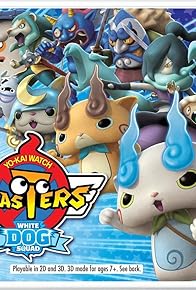 Primary photo for Yo-kai Watch Blasters: White Dog Squad