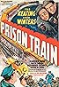 Prison Train (1938) Poster