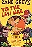 To the Last Man (1933) Poster